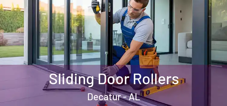 Sliding Door Rollers Decatur - AL